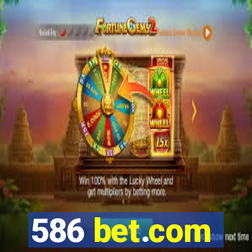 586 bet.com